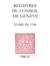 Registres du Conseil de Genève à l'époque de Calvin - Tome III, du 1er janvier au 31 décembre 1538
