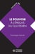 Le pouvoir à l'épreuve du quotidien : De ses aspects psychologiques à l'analyse des pratiques de direction
