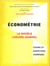 Économétrie - Le modèle linéaire général Cours et Exercices corrigés