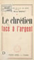 Le Chrétien face à l'argent