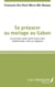 Se préparer au mariage au Gabon - Ce qu'il faut savoir avant toute union traditionnelle, civile ou religieuse