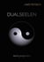 Dualseelen - micro perspective