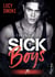 Tueurs Nés - Sick Boys, T3