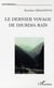 Le dernier voyage de Djurdja Raïs