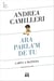 Ara parla'm de tu - Carta a la Matilda
