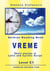 Serbian Short Stories "Vreme" Level C1 - Six short stories in Latin and Cyrillic script with vocabulary list