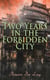 Two Years in the Forbidden City - Memoirs from the Manchu Court