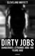 Dirty Jobs: Dangerous & Strange Jobs 100 Years Ago (Illustrated)