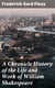 A Chronicle History of the Life and Work of William Shakespeare - Player, Poet, and Playmaker