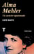 Alma Mahler - Un carácter apasionado