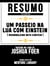 Resumo Estendido: Um Passeio Na Lua Com Einstein (Moonwalking With Einstein) - Baseado No Livro De Joshua Foer