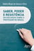 Saber, Poder e Resistência em Discursos Sobre o Professor no Brasil