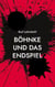 Böhnke und das Endspiel - Kriminalroman