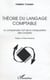 Théorie du langage comptable - Ou comprendre l'art de la manipulation des comptes