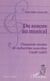 DU SONORE AU MUSICAL - Cinquante années de recherches concrètes (1948-1998)