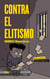 Contra el elitismo - Gramsci: Manual de uso