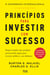 Princípios Para Investir com Sucesso