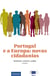 Portugal eaEuropa: novascidadanias