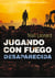 Desaparecida (Jugando con fuego 2)