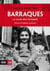 Barraques. La lluita dels invisibles