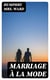 Marriage à la mode