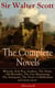 The Complete Novels of Sir Walter Scott - Waverly, Rob Roy, Ivanhoe, The Pirate, Old Mortality, The Guy Mannering, The Antiquary, The Heart of Midlothian and many more (Illustrated)