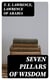 Seven Pillars of Wisdom - Including "The Evolution of Arab Revolt" (Complete Edition with Illustrations)