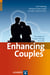 Enhancing Couples - The Shape of Couple Therapy to Come