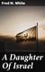 A Daughter Of Israel