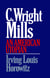 C Wright Mills An American Utopia