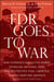 FDR Goes to War - How Expanded Executive Power, Spiraling National Debt, and Restricted Civil Liberties Shaped Wartime America