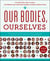 Our Bodies, Ourselves