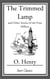The Trimmed Lamp - And Other Stories of the Four Million