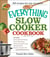 The Everything Slow Cooker Cookbook, 2nd Edition - Easy-to-Make Meals That Almost Cook Themselves!