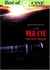 Red Eye - Sous haute pression