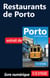 Restaurants de Porto