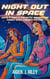 Night Out In Space - Kate & Zoey’s Galactic Adventure (Funny SciFi Comedy Fiction)