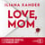 Love, Mom - Le thriller domestique phénomène - Nouveauté 2026 - Meilleures ventes livre - Le roman aux 10 millions de lecteurs