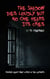 The Shadow Dies Loudly But No One Hears Its Cries - The Shadow Codex, #1