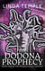The Dodona Prophecy - The Medusa Legacy, #2