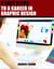 5 Easy Steps To A Career In Graphic Design