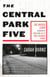 The Central Park Five