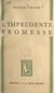 L'imprudente promesse