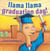 Llama Llama Graduation Day!