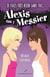 Je vais très bien sans toi, Alexis Messier 02