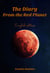 The Red Planet Diary - Red Planet, #1