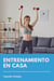Entrenamiento en casa