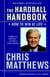 The Hardball Handbook - How to Win at Life