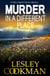 Murder in a Different Place - A Libby Sarjeant Murder Mystery