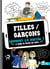 Les garçons / Les filles comment ça marche ? - Le guide de survie des ados